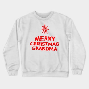 Merry Christmas Grandma R Crewneck Sweatshirt